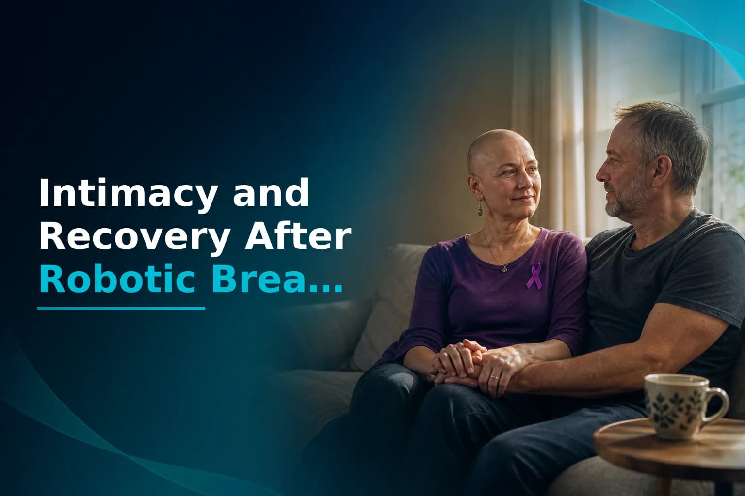 Sexual Function and Intimacy After Robotic Breast Cancer Surgery: What UK Women and Their Partners Should Know